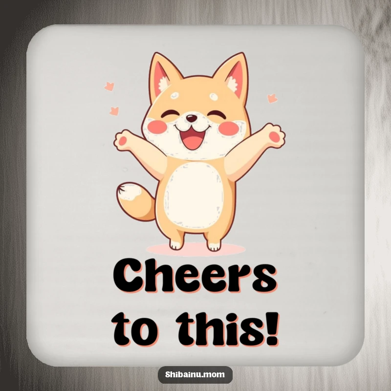 Funny Shibainu coaster featuring a dog doing a happy dance with paws in the air, adding cheer.