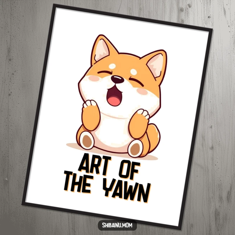 Funny Shiba Inu poster art of a dog caught in a huge yawn, stretching its front paws upwards, embodying pure sleepiness.