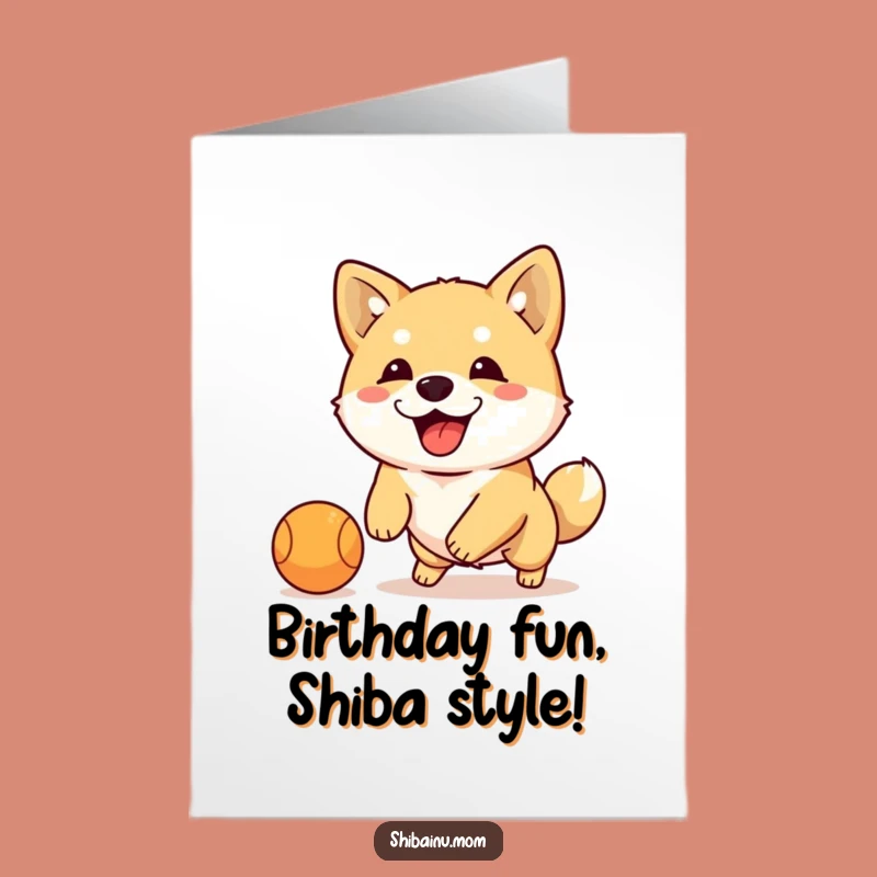 Free Printable Shiba Dribbling Ball Birthday Card: Funny Doggy DIY Gift