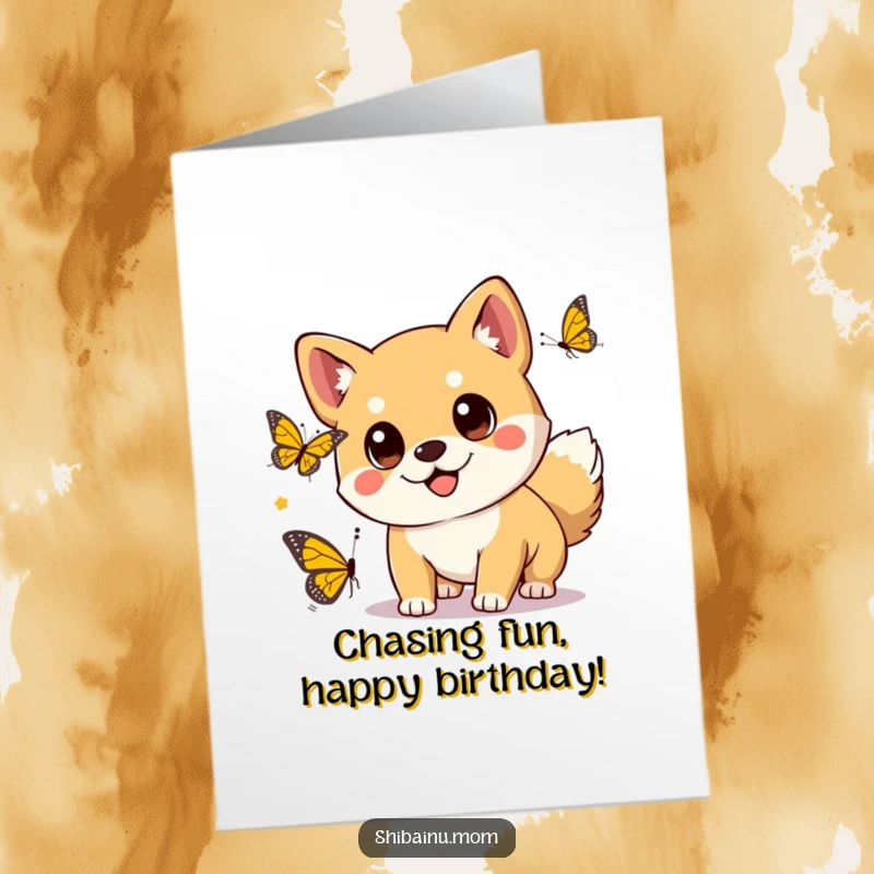 Funny Free Printable Birthday Card: Kawaii Shiba Inu with big eyes playfully chasing a colorful butterfly.