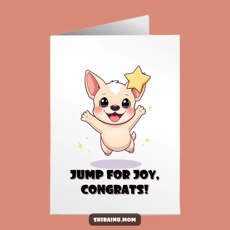 Free Printable Congrats Card: Tiny Dog's Star Leap - Funny Downloadable