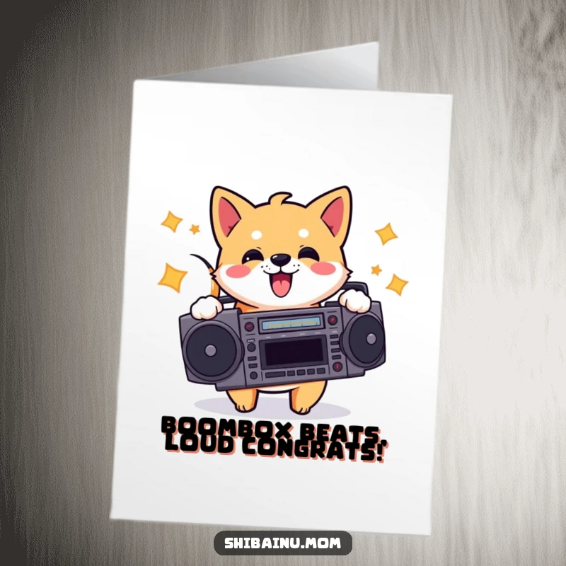 Funny Free Printable Congratulations Card: Shiba Inu grooving to music from a boombox, celebrating a successful milestone with enthusiasm.