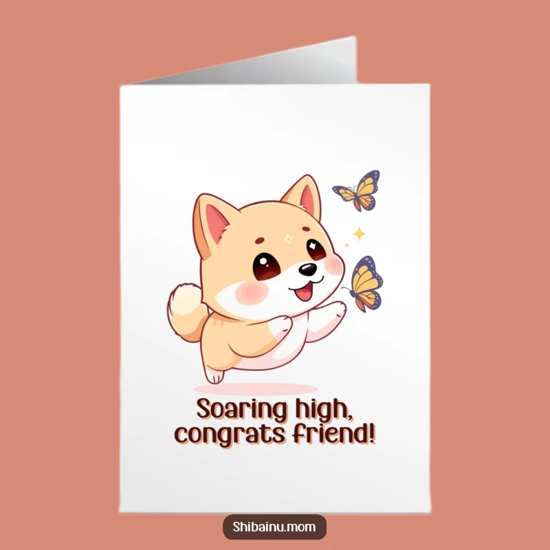 Free Printable Shiba Inu Butterfly Congrats Card: Sparkling Eyes, Funny Downloadable Gift