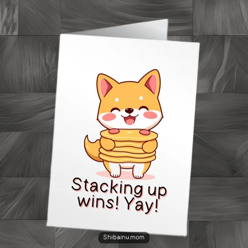 Funny Free Printable Congrats Card: A Shiba Inu with a huge smile holding a stack of pancakes, celebrating a sweet victory.