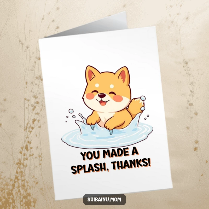 Funny Free Printable Shiba Inu Thank You Card: a dog playfully splashing in a bubbly puddle, expressing thanks.